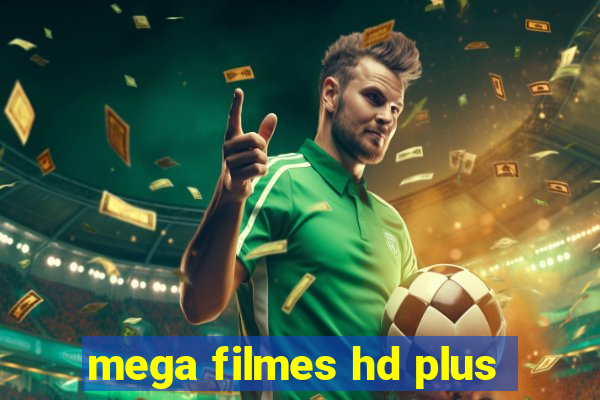 mega filmes hd plus